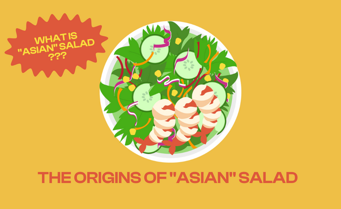 The Origins of "Asian" Salad