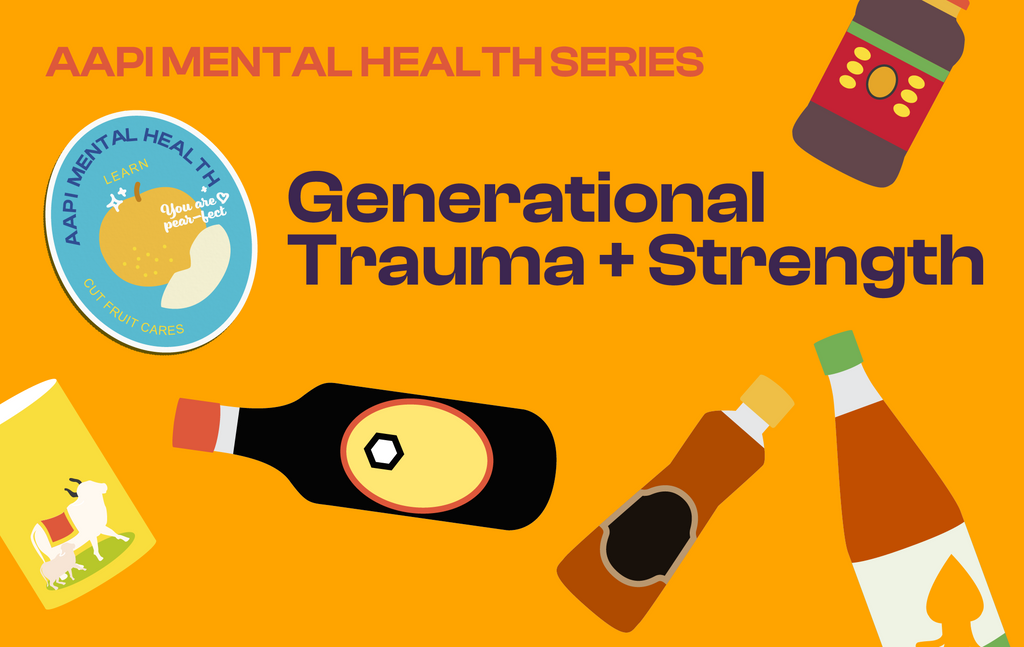 Generational Trauma & Strength