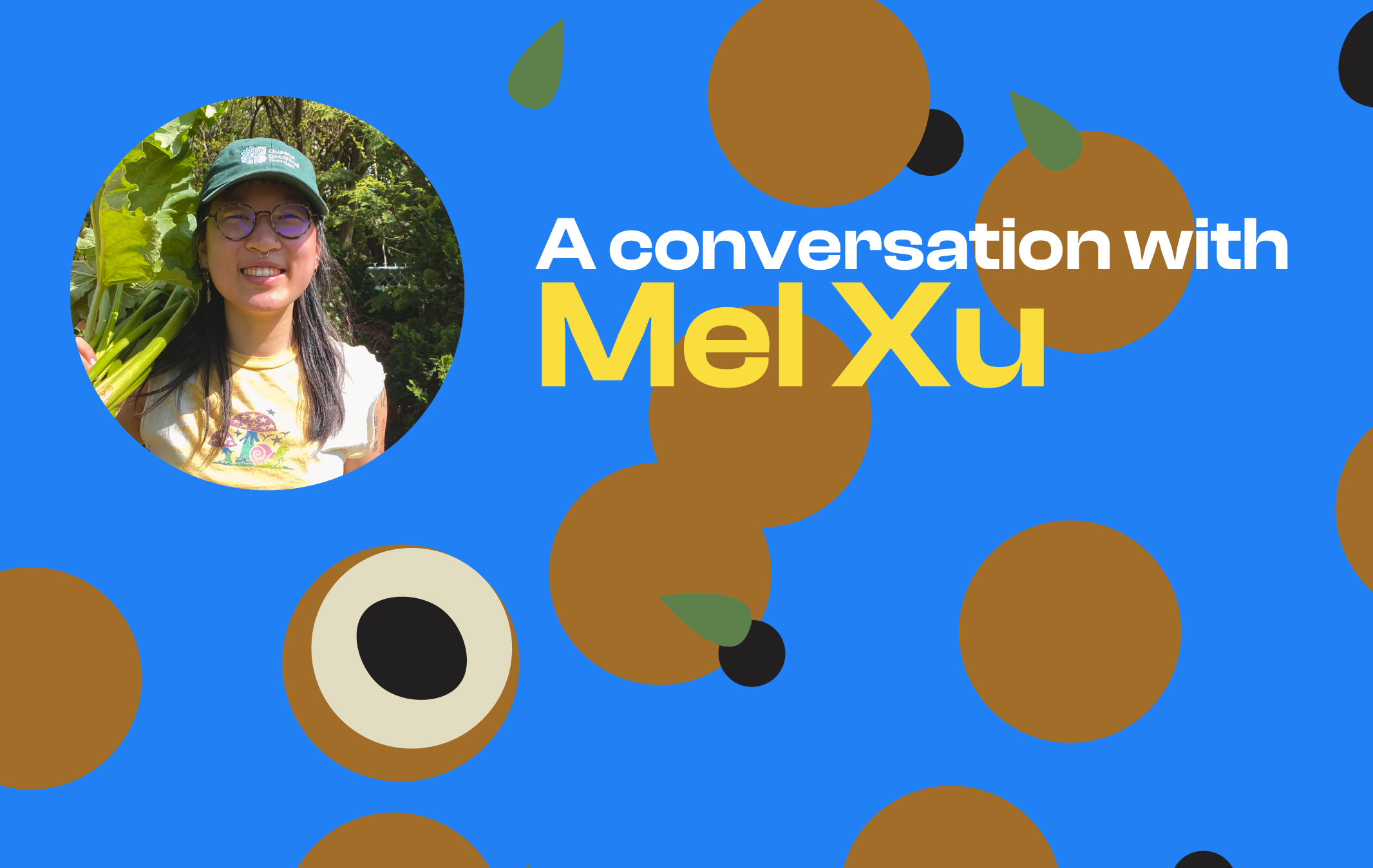 A conversation with Mel Xu Cut Fruit Collective